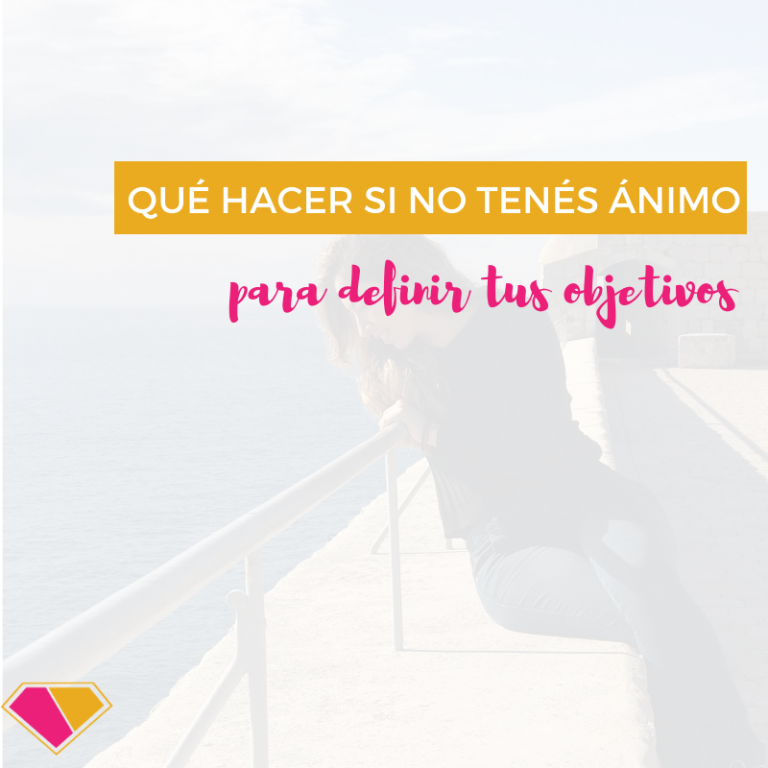 Cuando el ánimo no acompaña para pensar en qué querés hacer de tu vida…