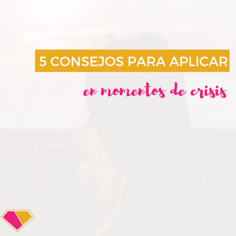 qué hacer en tiempos de crisis