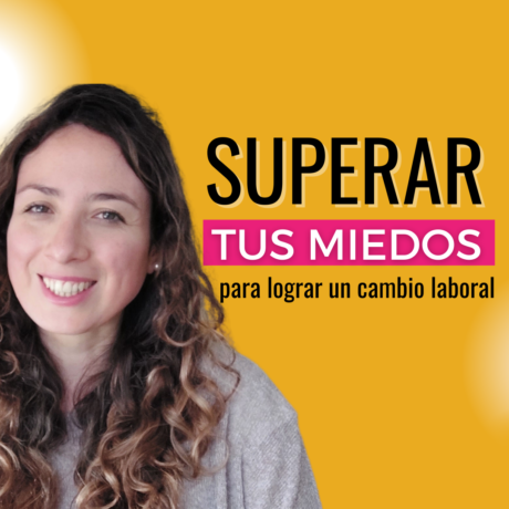 cómo superar el miedo al cambio