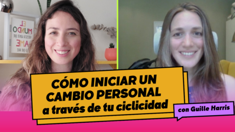 ciclos femeninos y cambios personales